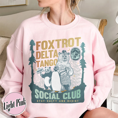 Foxtrot Delta Tango Sweatshirt,Social Club Bear Sweatshirt, Anti Facism Sweatshirt, Anti Republican Sweatshirt
