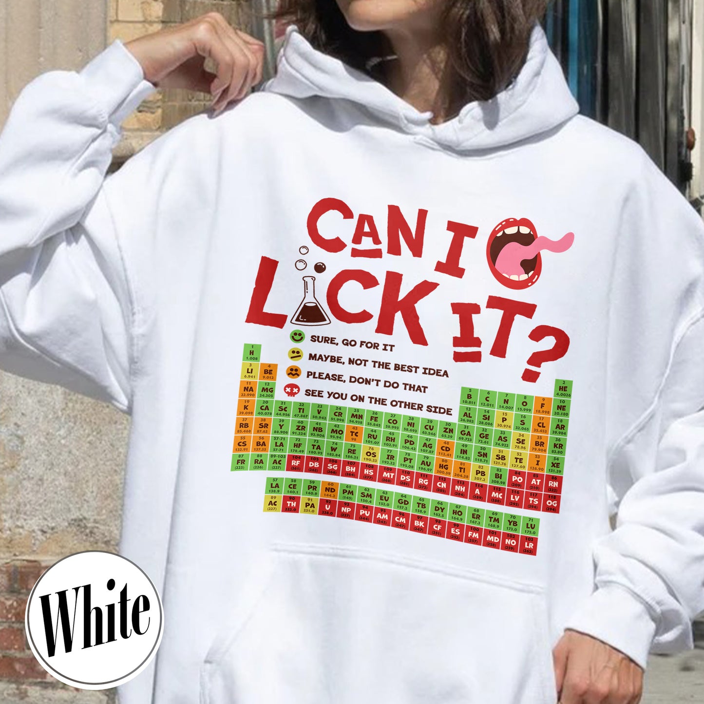 Funny Chemistry Hoodie,Can I Lick Or Smell It Periodic Table Hoodie, Elements Table Hoodie