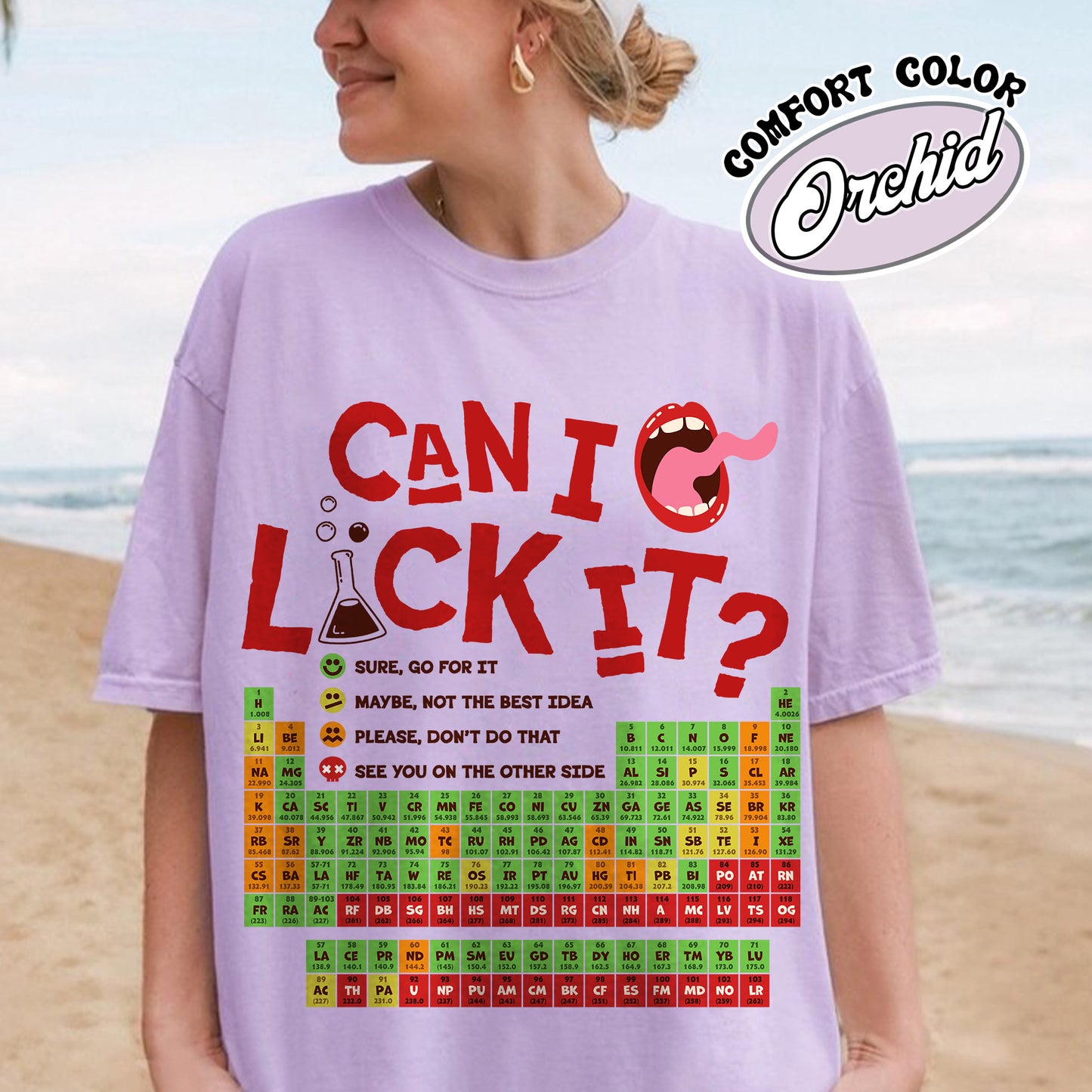 Funny Chemistry Comfort Colors Shirts,Can I Lick Or Smell It Periodic Table Shirt, Elements Table Shirt,