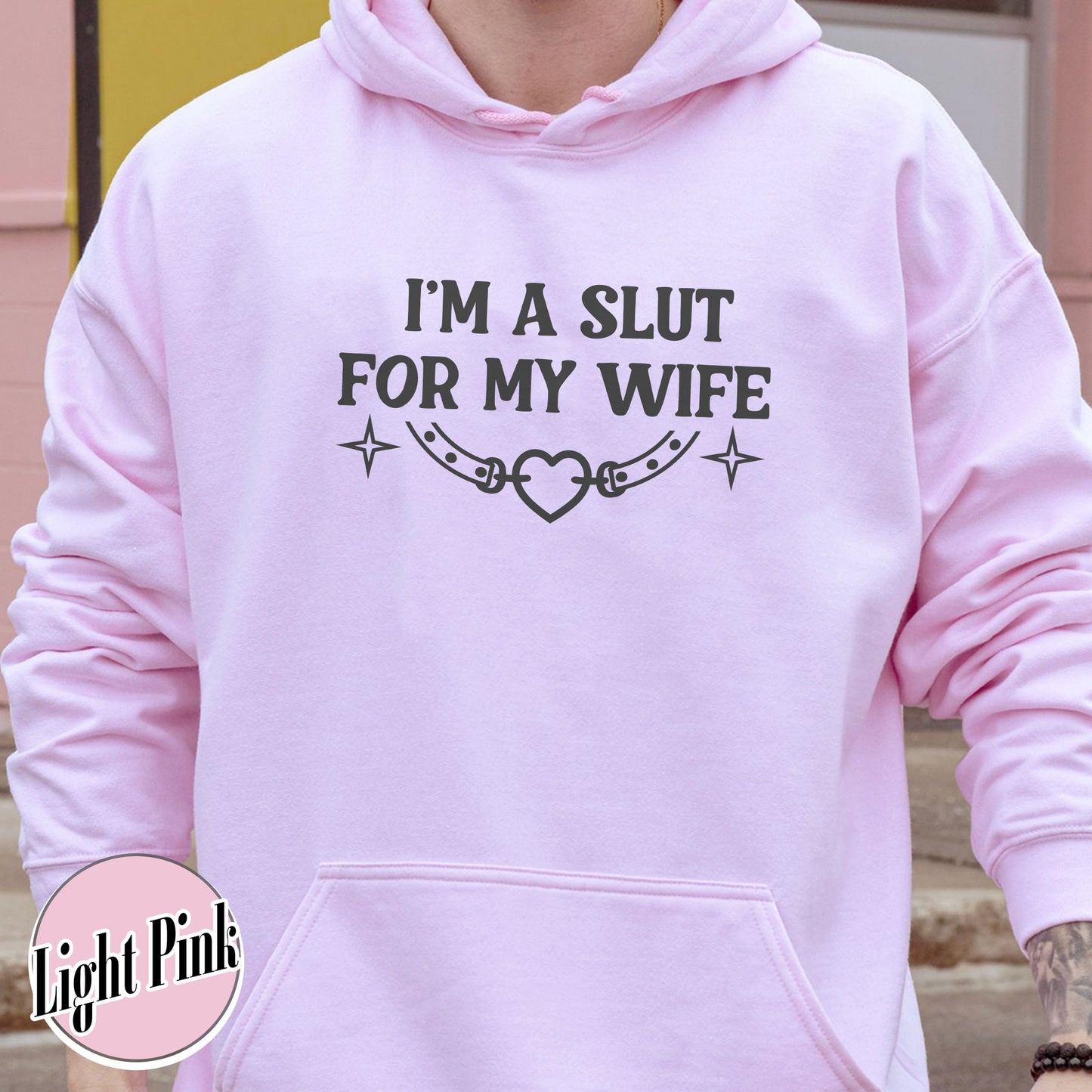 Funny Valentines Day Hoodie, Im a Slut for My Wife Hoodie, Funny Valentines Day Gift for Husband