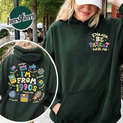Funny Western Hoodie, Please Be Patient With Me I’m From the 1900s Hoodie, Retro 1900 Hoodie