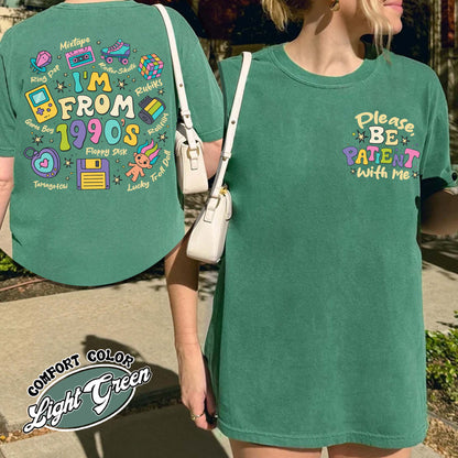 Funny Western Comfort Color Shirt, Please Be Patient With Me I’m From the 1900s Shirt, Retro 1900 Shirt
