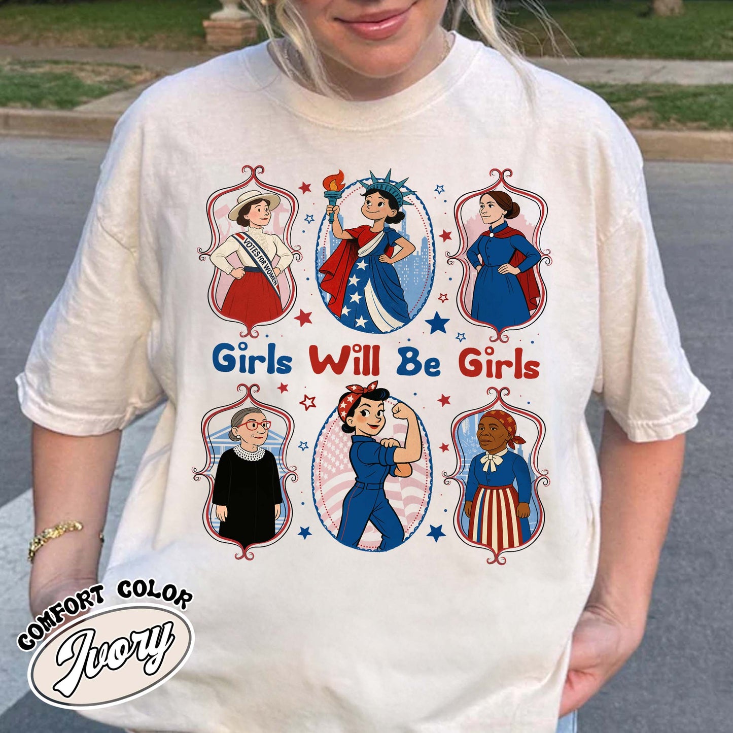 Girls Will be Girls Comfort Colors Shirt, Patriotic Feminist 4th of July Tee, Strong American Women T-Shirt