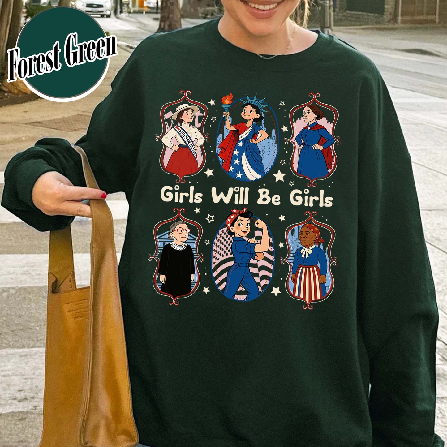 Girls Will be Girls Sweatshirt, Patriotic Feminist 4th of July Sweatshirt, Strong American Women Sweatshirt