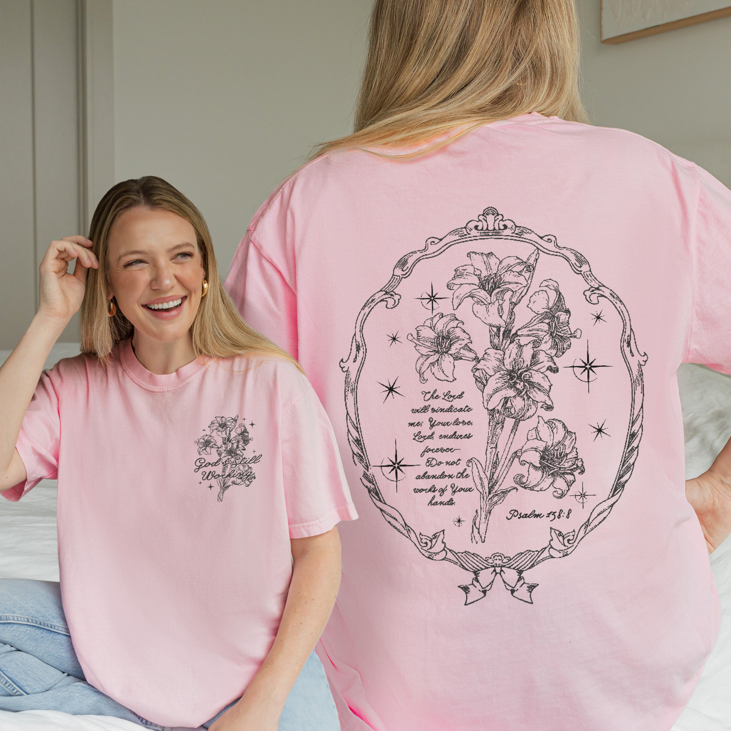 God’s Still Working – Vintage Botanical Faith & Psalm 138:8 Illustration Tshirt