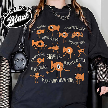 Le Poisson Steve Comfort Colors T Shirt, Funny Meme t shirt, Viral Meme Tiktok Tshirt