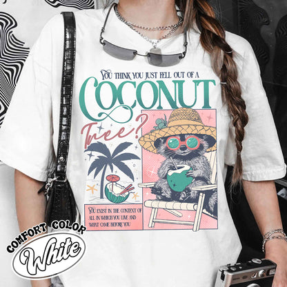 Election Comfort Color Shirt, You Think You Just Fall out of a Coconut Tree T-Shirt, Social Democrat Shirt