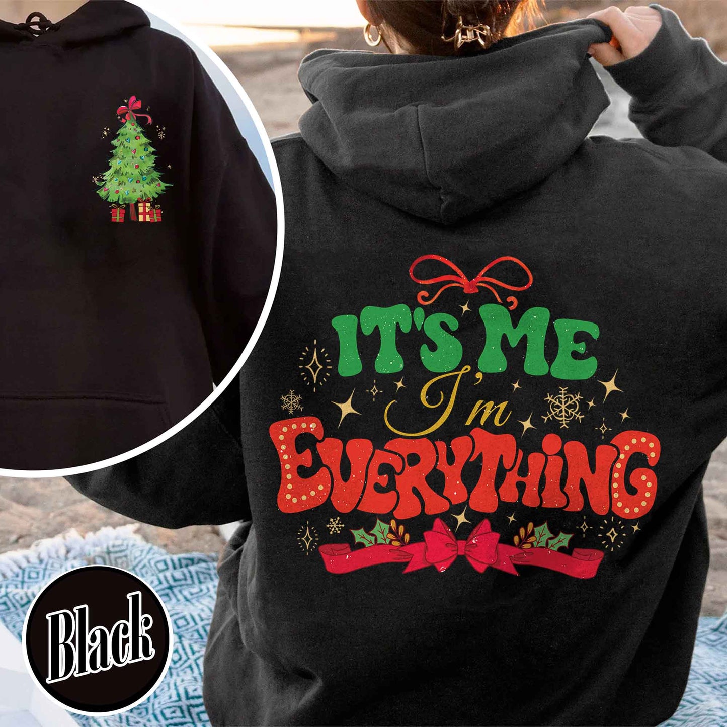 I Have Everything I Want For Christmas Hoodie, It's Me I'm Everything Shirt,Matching Christmas Couple Sweaters Funny, Holiday Couples Shirt