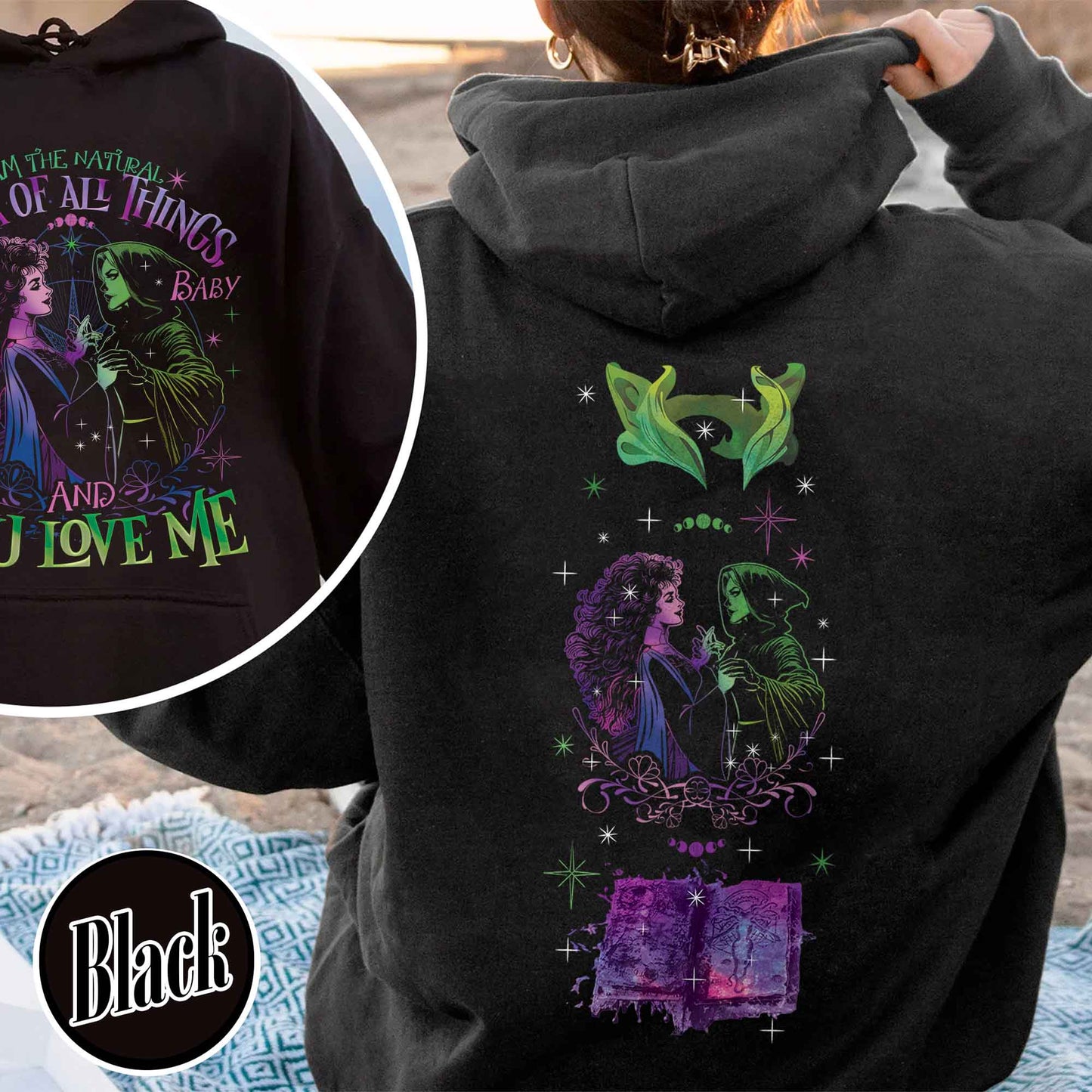 Down the Witches Road Hoodie, I Am the Natural Order of All Things Hoodie, Witch Coven, All Along Hoodie, Witches Hoodie, Wicca Green Witch Hoodie