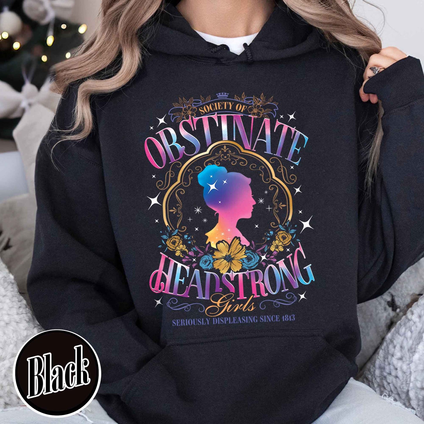 Society of Obstinate Headstrong Girls Hoodie, Pride and Prejudice Hoodie, Strong Girl Hoodie, Feminist Hoodie, Book Lover Gift, Power Girl Head Hoodie