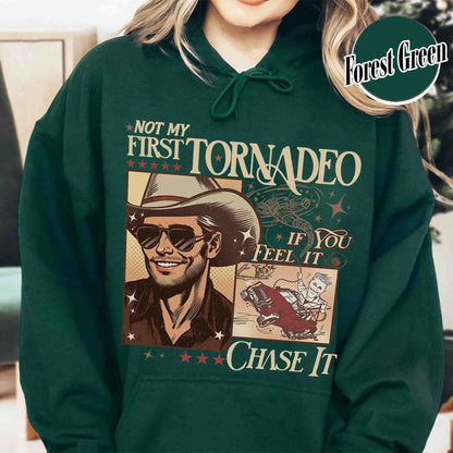 Tornadeo Hoodie, Not My First Tornadeo Hoodie, Weather Lover and Storm Chaser Hoodie