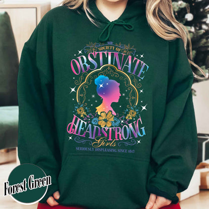 Society of Obstinate Headstrong Girls Hoodie, Pride and Prejudice Hoodie, Strong Girl Hoodie, Feminist Hoodie, Book Lover Gift, Power Girl Head Hoodie