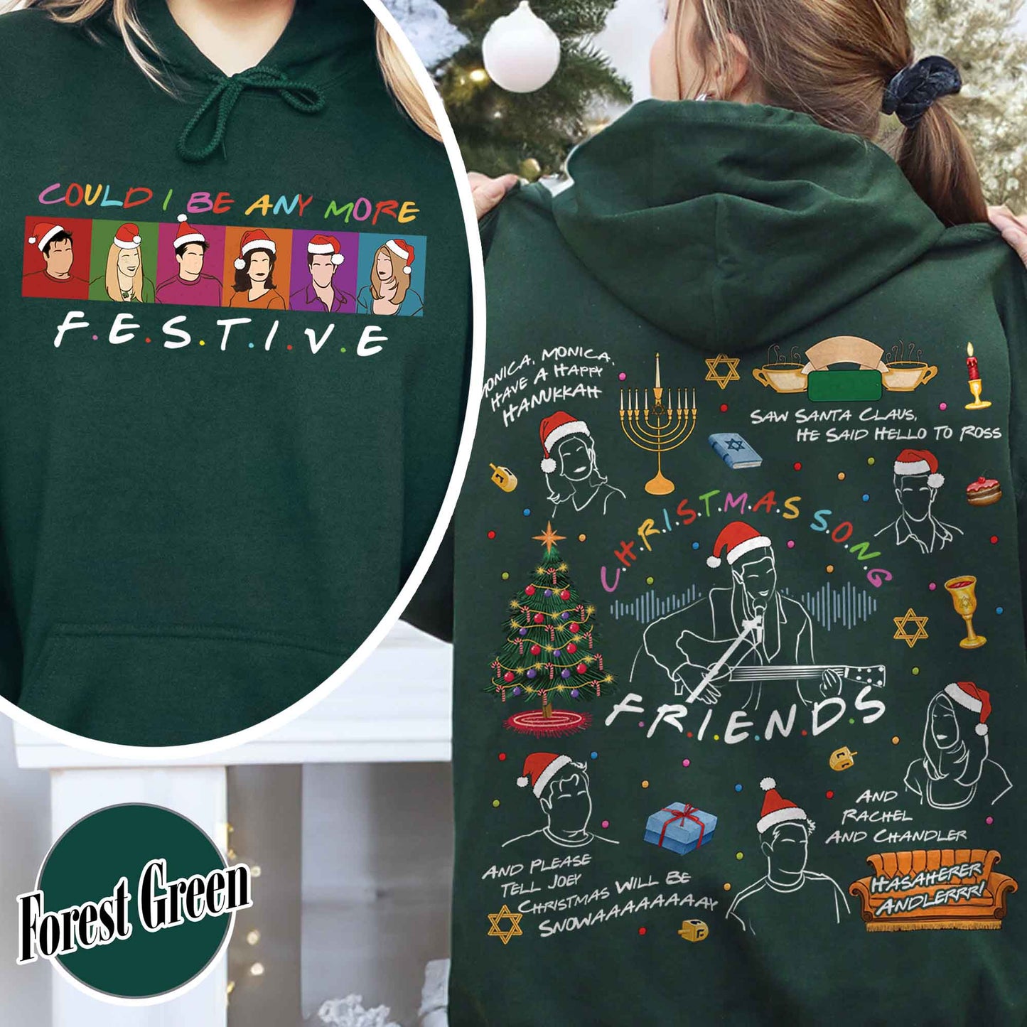 Friends Inspired Holiday Hoodie,Friends Inspired Holiday,Could I be any more Festive,Very Merry Christmas Party 2024,Hannukah Hoodie Funny