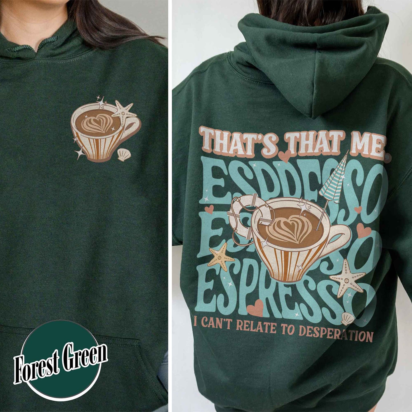 That’s That Me Espresso Hoodie, Concert Hoodie, Espresso Hoodie, I Can’t Relate to Desperation, Soft Girl Aesthetic, Coquette Espresso Hoodie