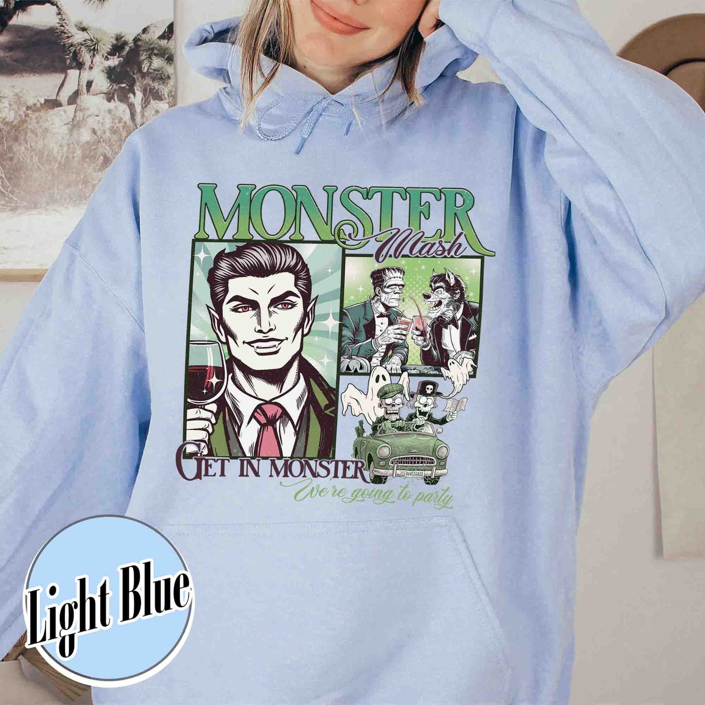 Halloween Hoodie, Monster Mash Hoodie, Get in Monster Hoodie, Ghost Halloween Hoodie