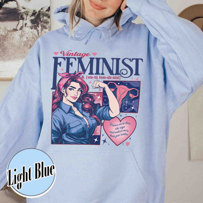 Feminist Hoodie, Empowered Women Hoodie, Equality Hoodie, Women Rights Hoodie