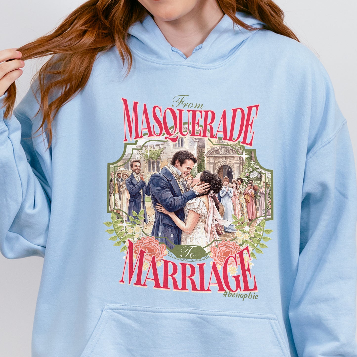 From Masquerade to Marriage #benophie Regency Wedding, Bridgerton Inspired Romance Book Lover Hoodie