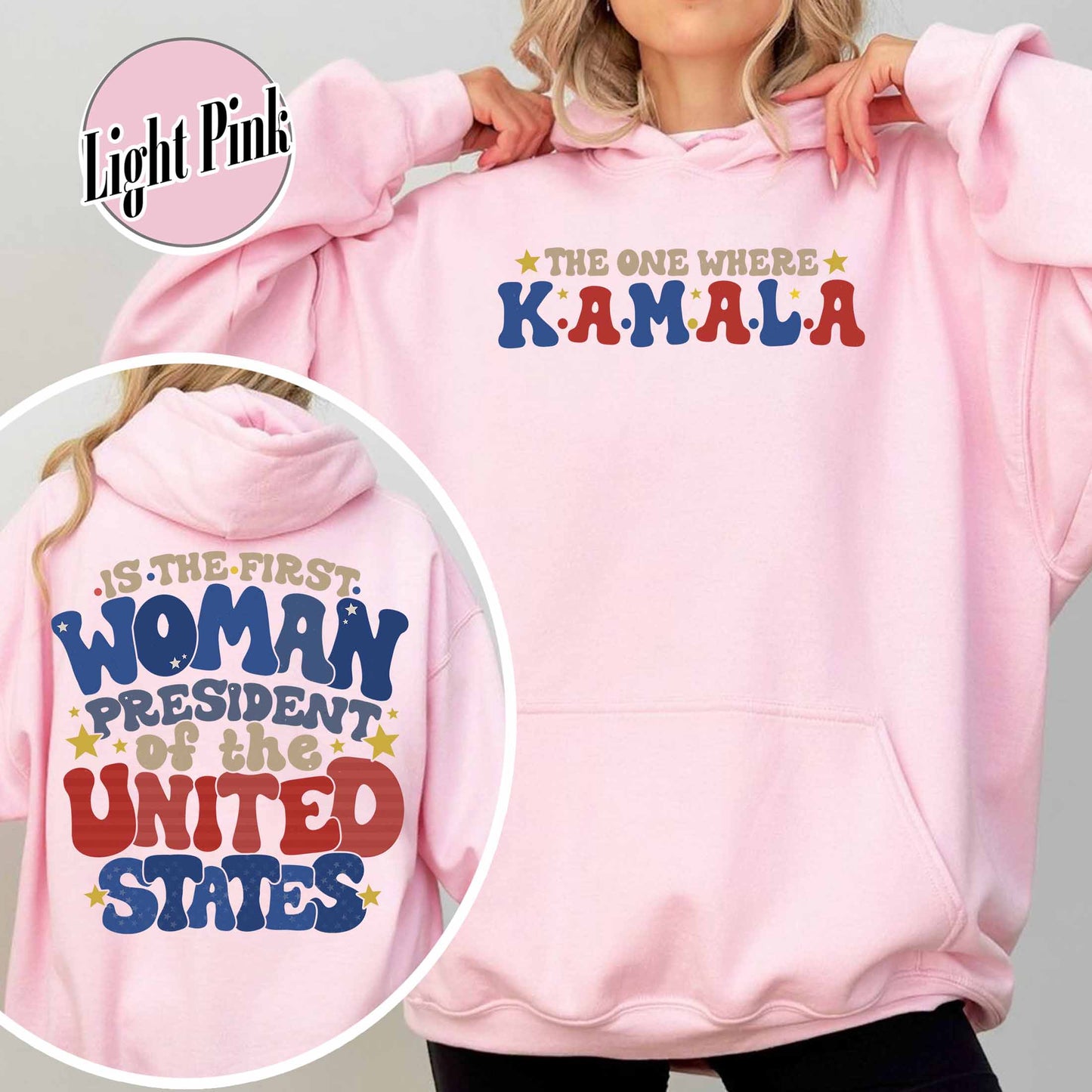 Election Hoodie, the One Where Kamala Is the First Woman President, Kamala Harris 2024 Election Hoodie