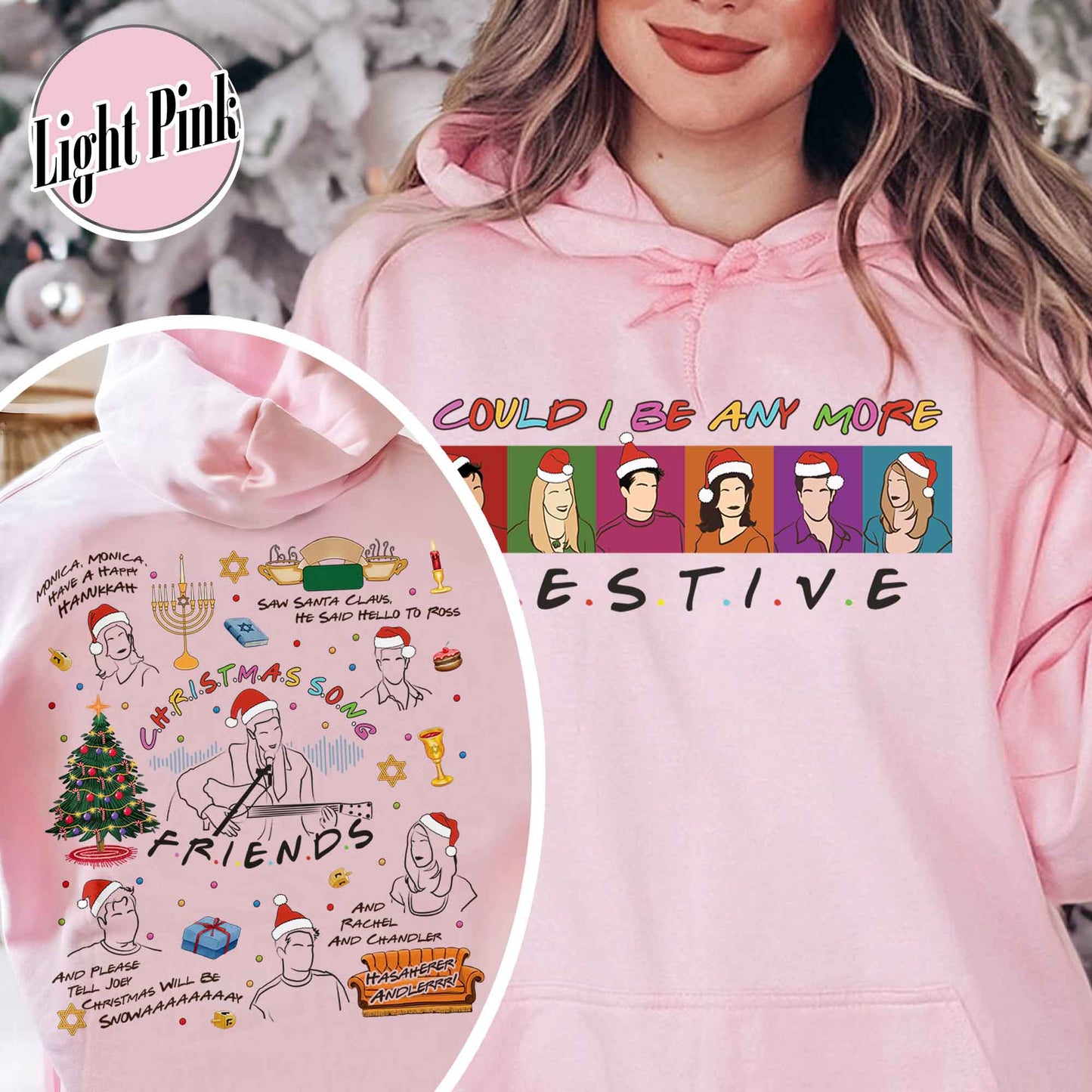 Friends Inspired Holiday Hoodie,Friends Inspired Holiday,Could I be any more Festive,Very Merry Christmas Party 2024,Hannukah Hoodie Funny