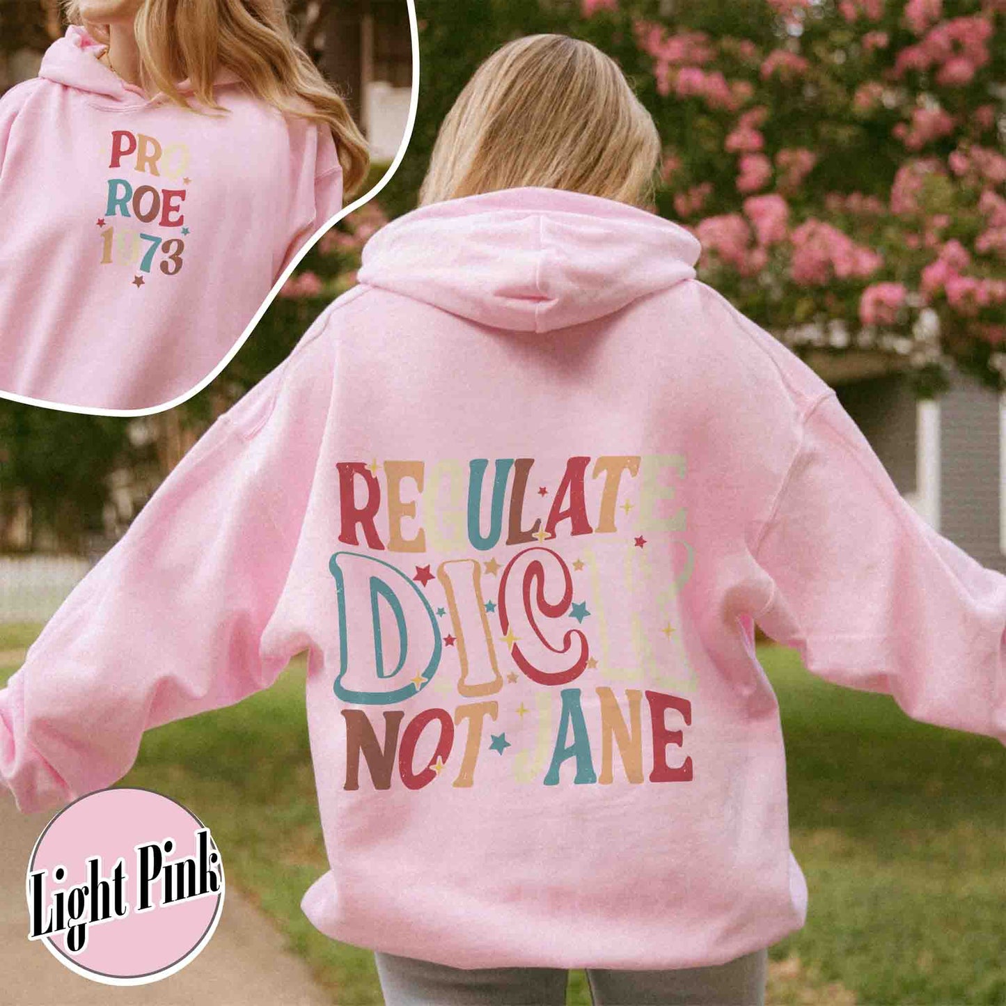 Feminism Hoodie, Regulate Dick Not Jane Hoodie, Reproductive Rights, Roe v Wade Hoodie, Abortion Rights