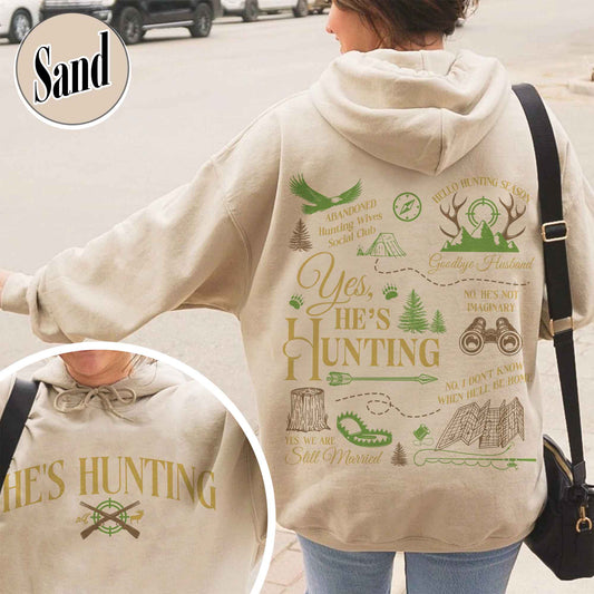 He Is Hunting Hoodie, Hes Hunting Hoodie, Hes Hunting Hoodie, Abandoned Hunting Wives Social Club, Tis the Season Hunting Hoodie