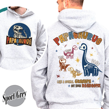 Papasaurus Hoodie, Custom Papasaurus Hoodie, Personalized Grandpasaurus Like a Normal Grandpa but More Roarsome Hoodie, Papa Hoodie, Fathers Day