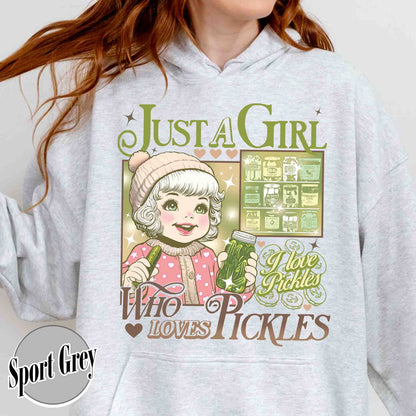 Pickle Hoodie, Just a Girl Who Loves Pickles Hoodie, Women Christmas Gift