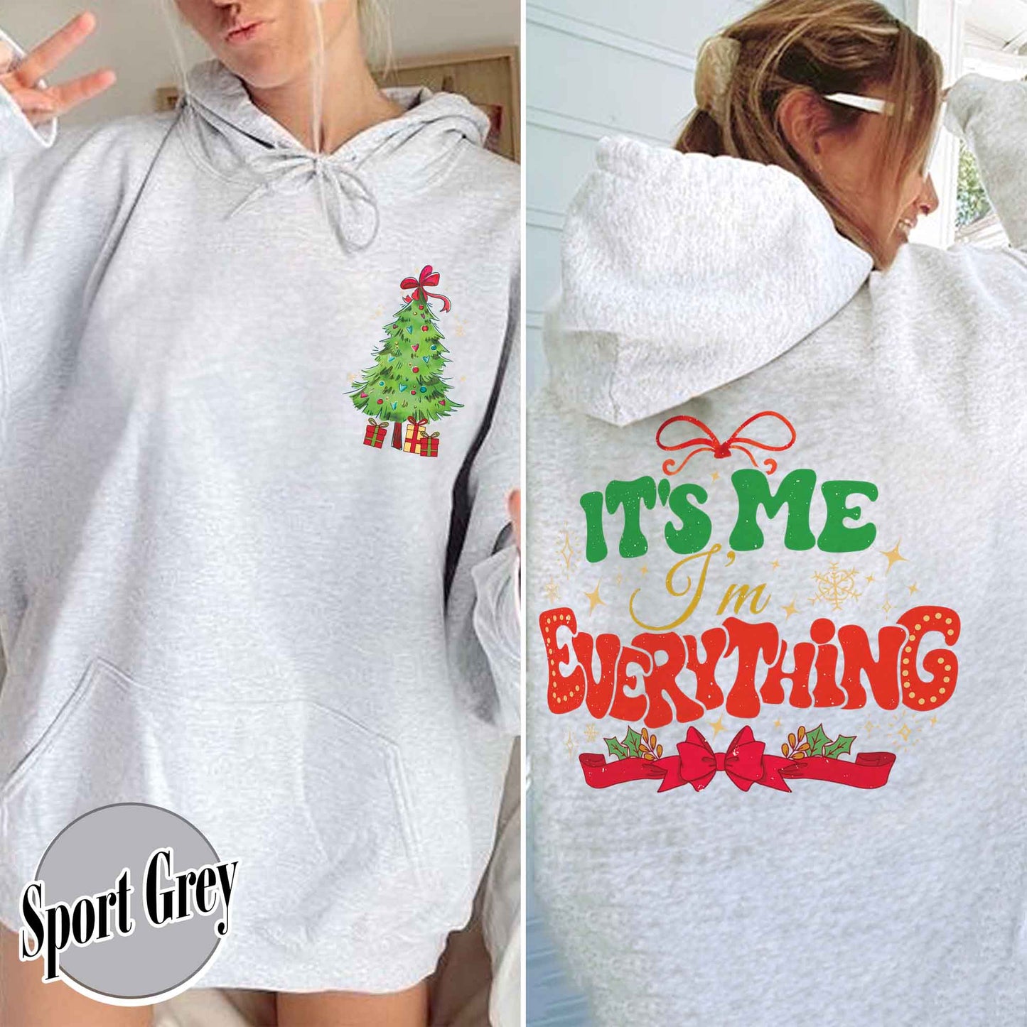 I Have Everything I Want For Christmas Hoodie, It's Me I'm Everything Shirt,Matching Christmas Couple Sweaters Funny, Holiday Couples Shirt