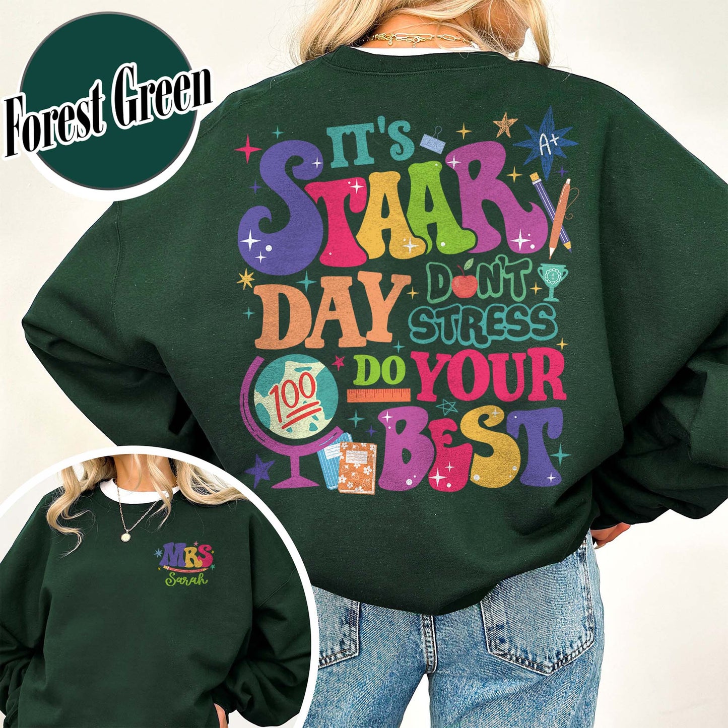Teacher Sweatshirt, It’s Staar Day Don’t Stress Do Your Best Sweatshirt, Custom Teacher Test Day Sweatshirt