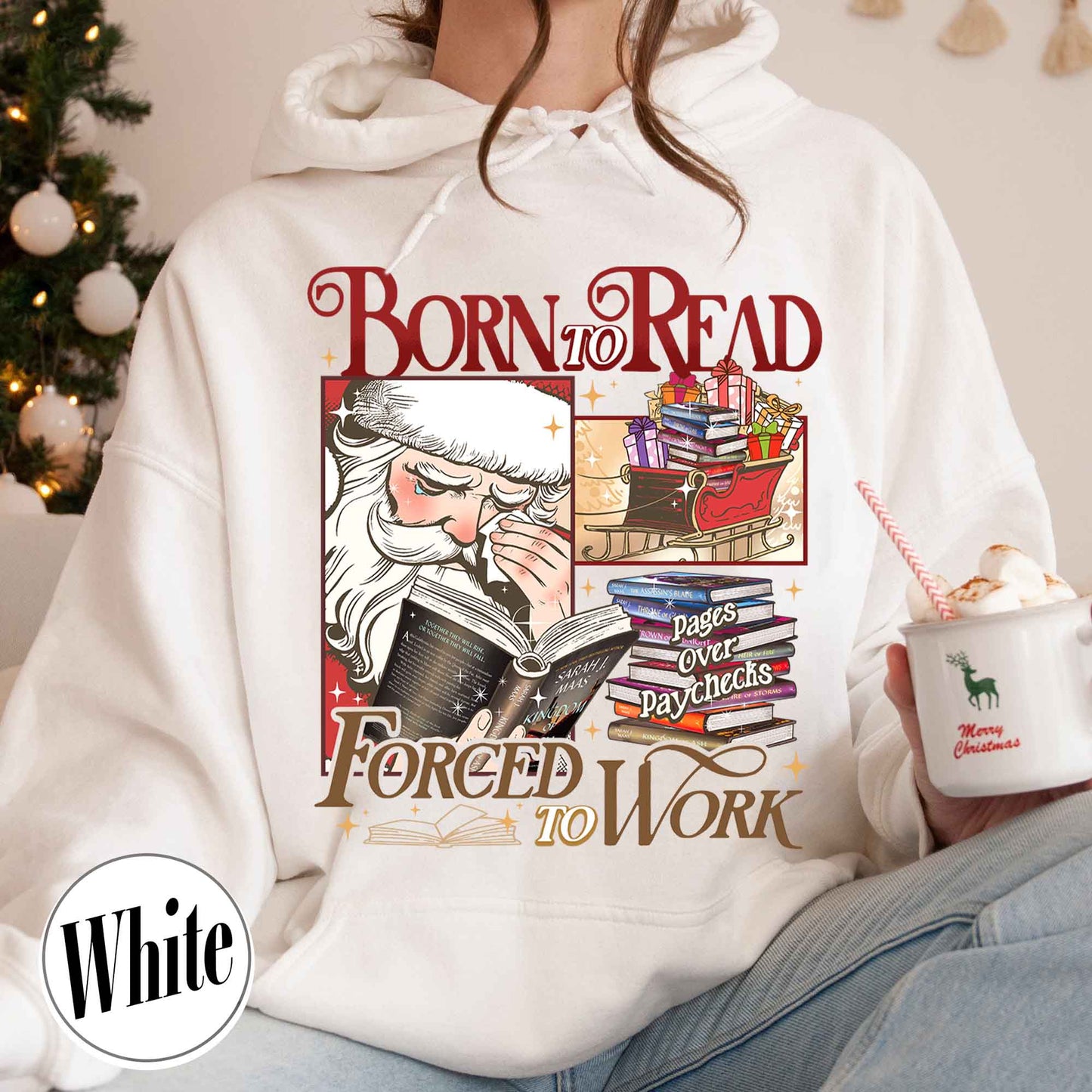 Christmas Born To Read Hoodie, Born To Read Forced To Work Hoodie, Born To Read Bookish Hoodie, Born To Read Forced Hoodie, Christmas Book Hoodie