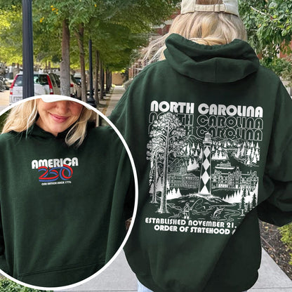 America 250 - USA 250th Anniversary - North Carolina - One Nation Since 1776 - American Heritage Hoodie