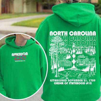 America 250 - USA 250th Anniversary - North Carolina - One Nation Since 1776 - American Heritage Hoodie
