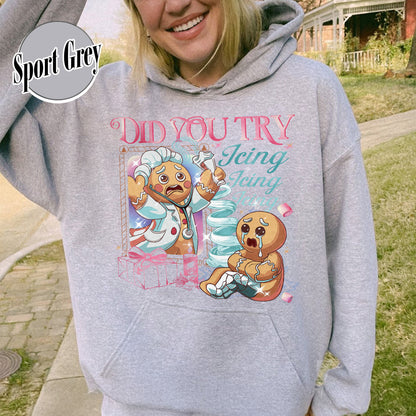 Nurse Health Care Christmas Hoodie, Did You Try Icing It Hoodie, Gingerbread Christmas Hoodie