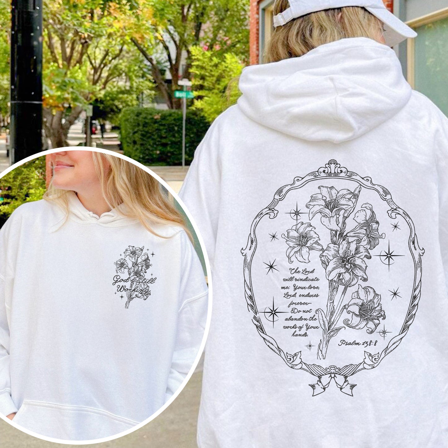 God’s Still Working – Vintage Botanical Faith & Psalm 138:8 Illustration Hoodie