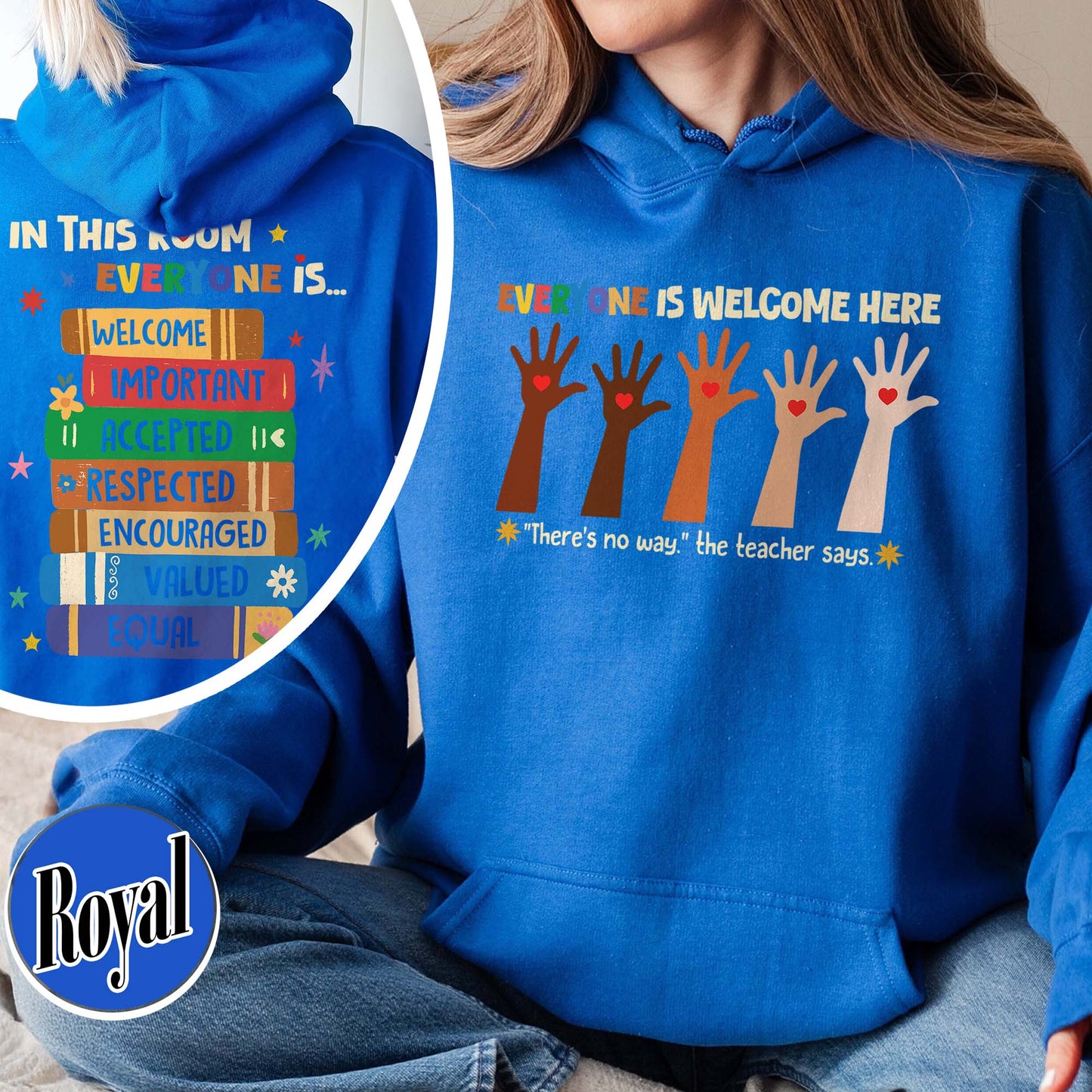 Idaho teacher Hoodie everyone is welcome here, inclusion and equality Hoodie, protest and resist