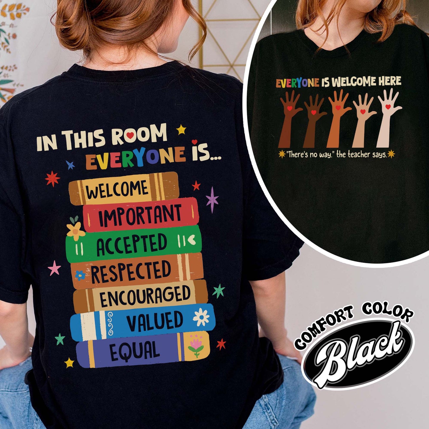 Idaho teacher Comfort Colors shirt everyone is welcome here, inclusion and equality t shirt, protest and resist
