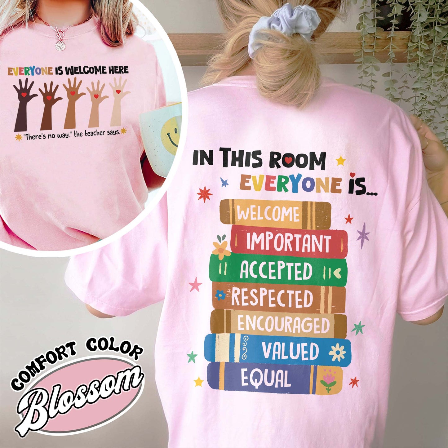 Idaho teacher Comfort Colors shirt everyone is welcome here, inclusion and equality t shirt, protest and resist