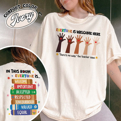 Idaho teacher Comfort Colors shirt everyone is welcome here, inclusion and equality t shirt, protest and resist