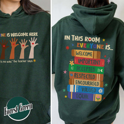 Idaho teacher Hoodie everyone is welcome here, inclusion and equality Hoodie, protest and resist