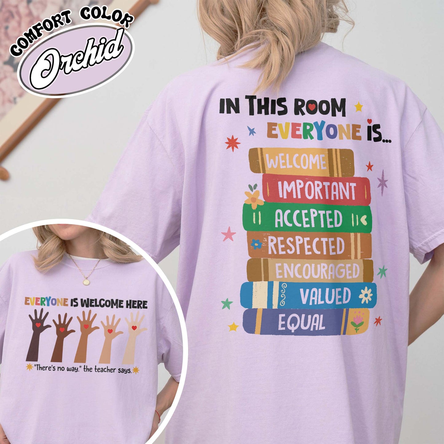 Idaho teacher Comfort Colors shirt everyone is welcome here, inclusion and equality t shirt, protest and resist