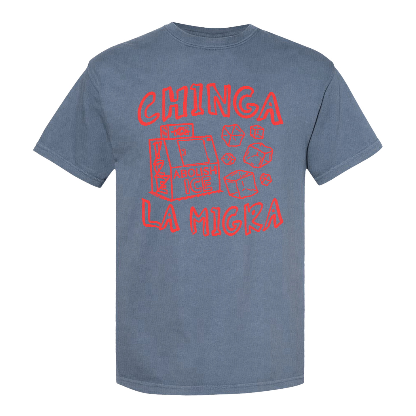 Immigrant Human Rights Comfort Color Shirt, Chinga La Migra Shirt, Abolish Ice No Human Is Illegal Shirt