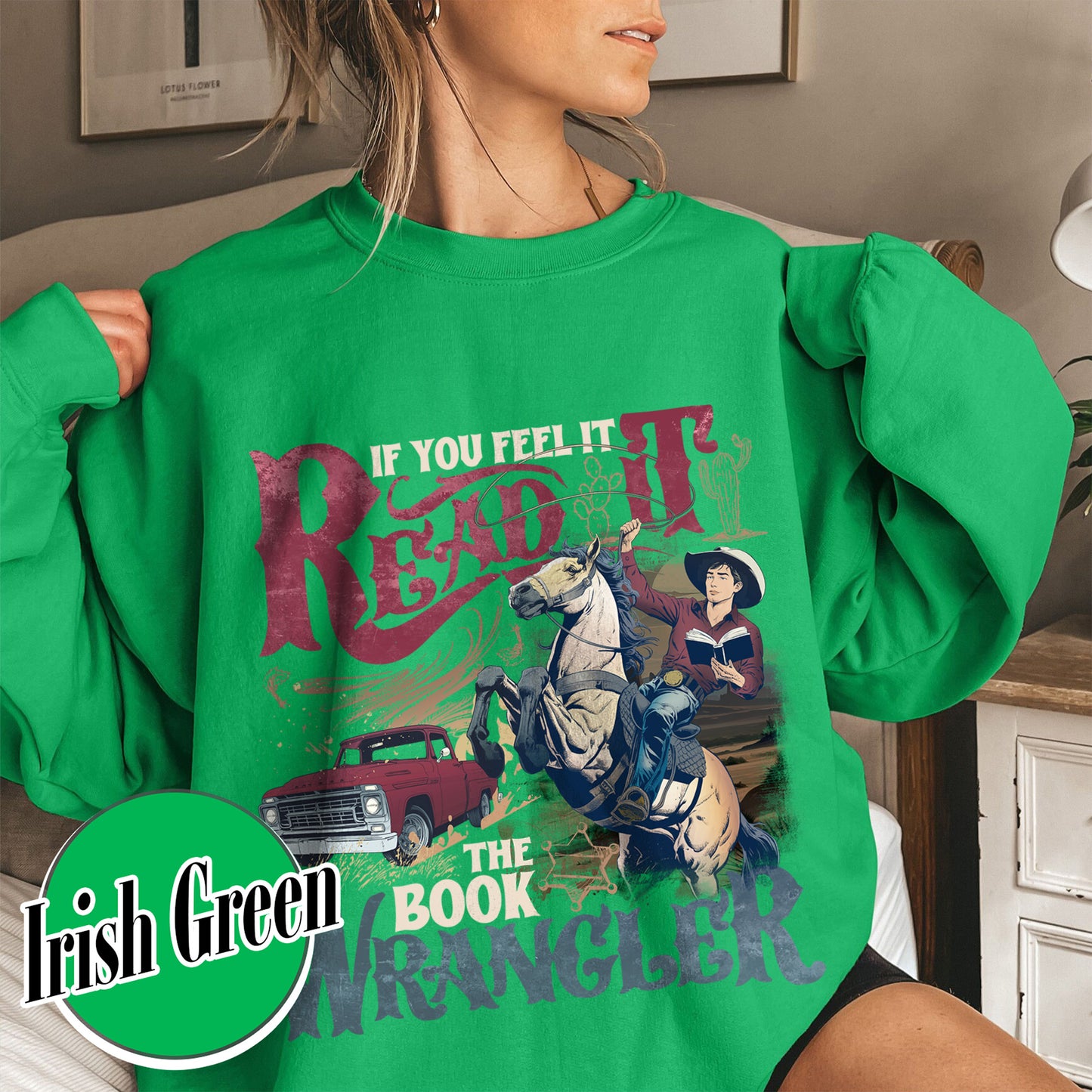 Bookish Sweatshirt, Book Wrangler Sweatshirt, Western Cowboy Sweatshirt, Country Bookish Sweatshirt