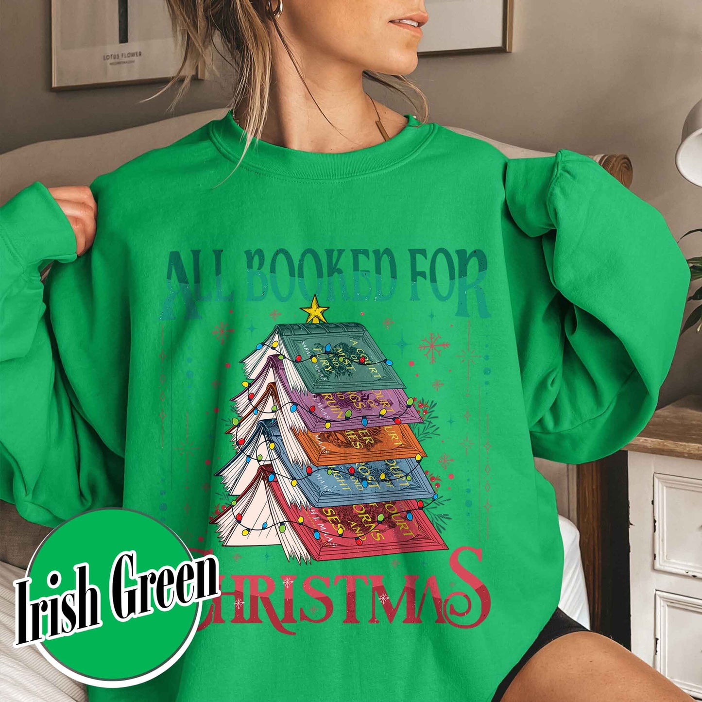 All Booked for Christmas Sweatshirt, ACOTAR, TOG, Dark Romance Sweatshirt, ACOTAR All Booked for Christmas Sweatshirt, Dragon Rider, Book Christmas Tree Sweatshirt