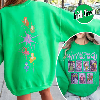 Down The Witches Road Sweatshirt,Wicca Green Witch Shirt,Down The Witches Road Tarot Cards Shirt,Witch Coven Shirt,All Along Shirt,Witches Shirt