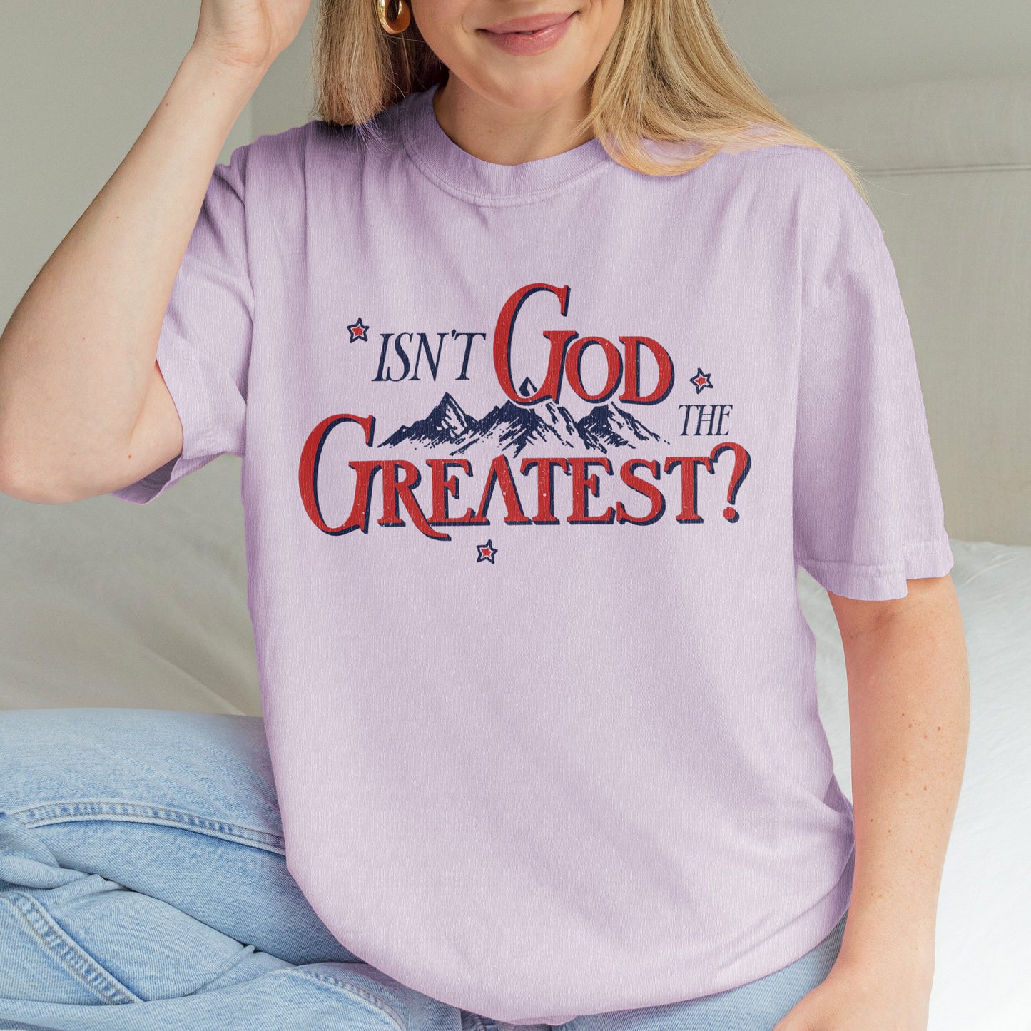 Isn’t God the Greatest Shirt: Christian God Shirt, Jesus Bible Verse Graphic