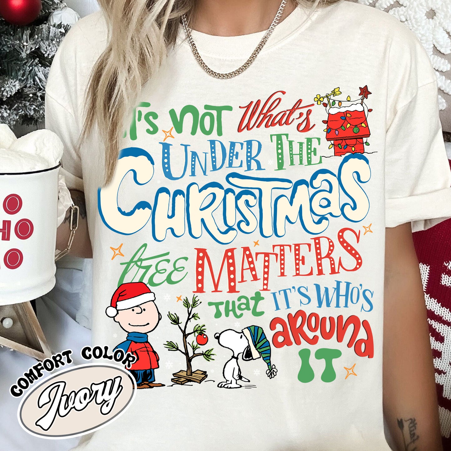 Snoopy Shirt Christmas, Peanuts Christmas Tee Shirts, Winter Dog Shirt, It’s Not What’s Under the Tree That Matters, It’s What’s Around It Shirt