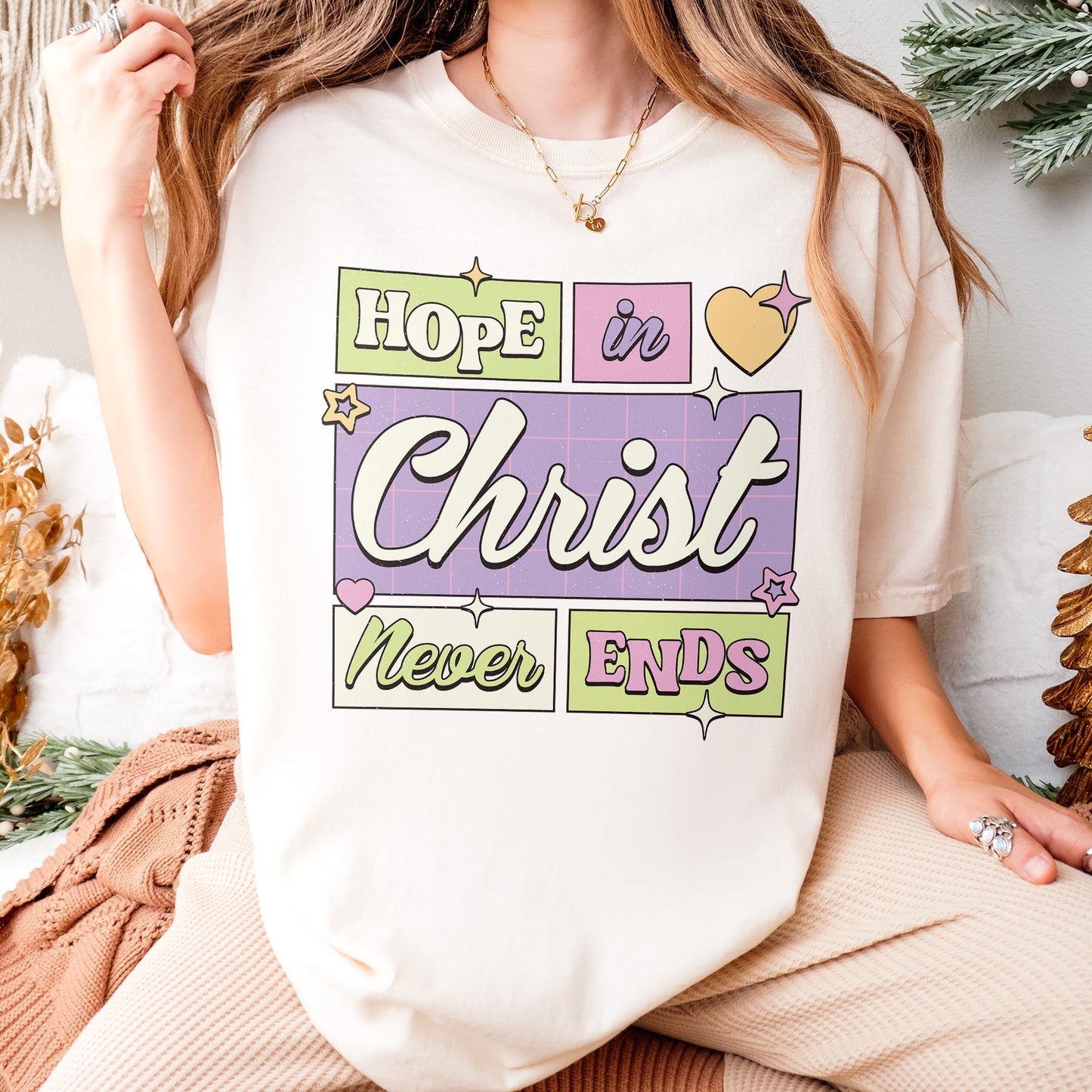 Hope in Christ Never Ends Shirt: Vintage Christian Tee, God Never Fails Top, Cute Pastel Jesus Tee