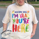 Welcome Back I’m Glad You’re Here Comfort Color Shirt, Teacher First Day Tee, Back to School Shirt, Teacher Appreciation Gift, Teacher Life Tee