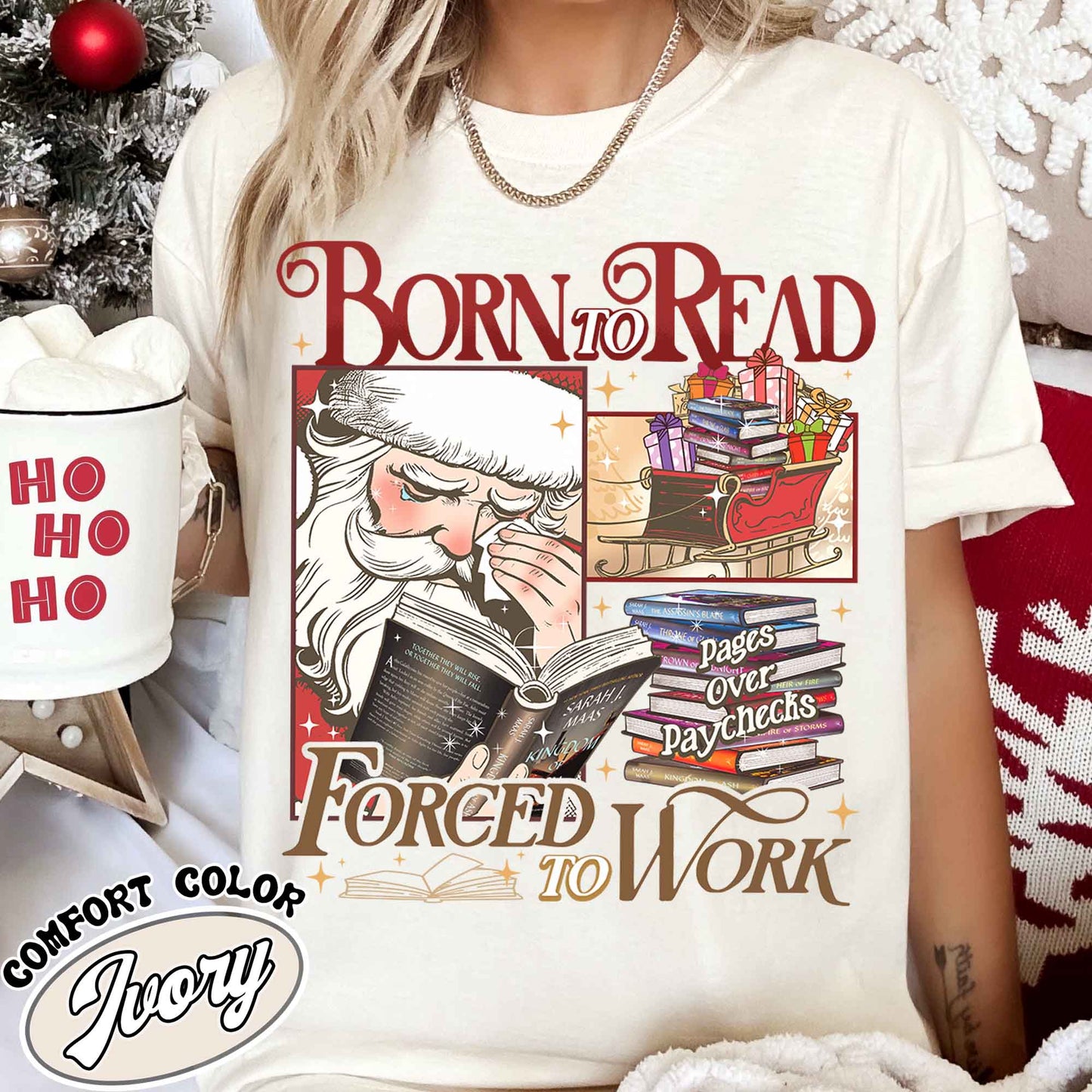 Christmas Born To Read Shirt, Born To Read Forced To Work Shirt, Born To Read Bookish Shirt, Born To Read Forced Shirt, Christmas Book Shirt