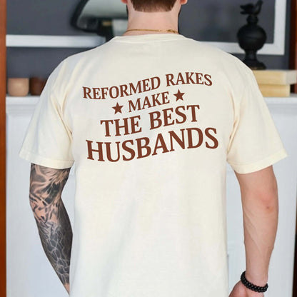 Reformed Rakes Make the Best Husband, Regency Romance Inspired Boyfriend Gift, Bridgerton Aesthetic Tshirt